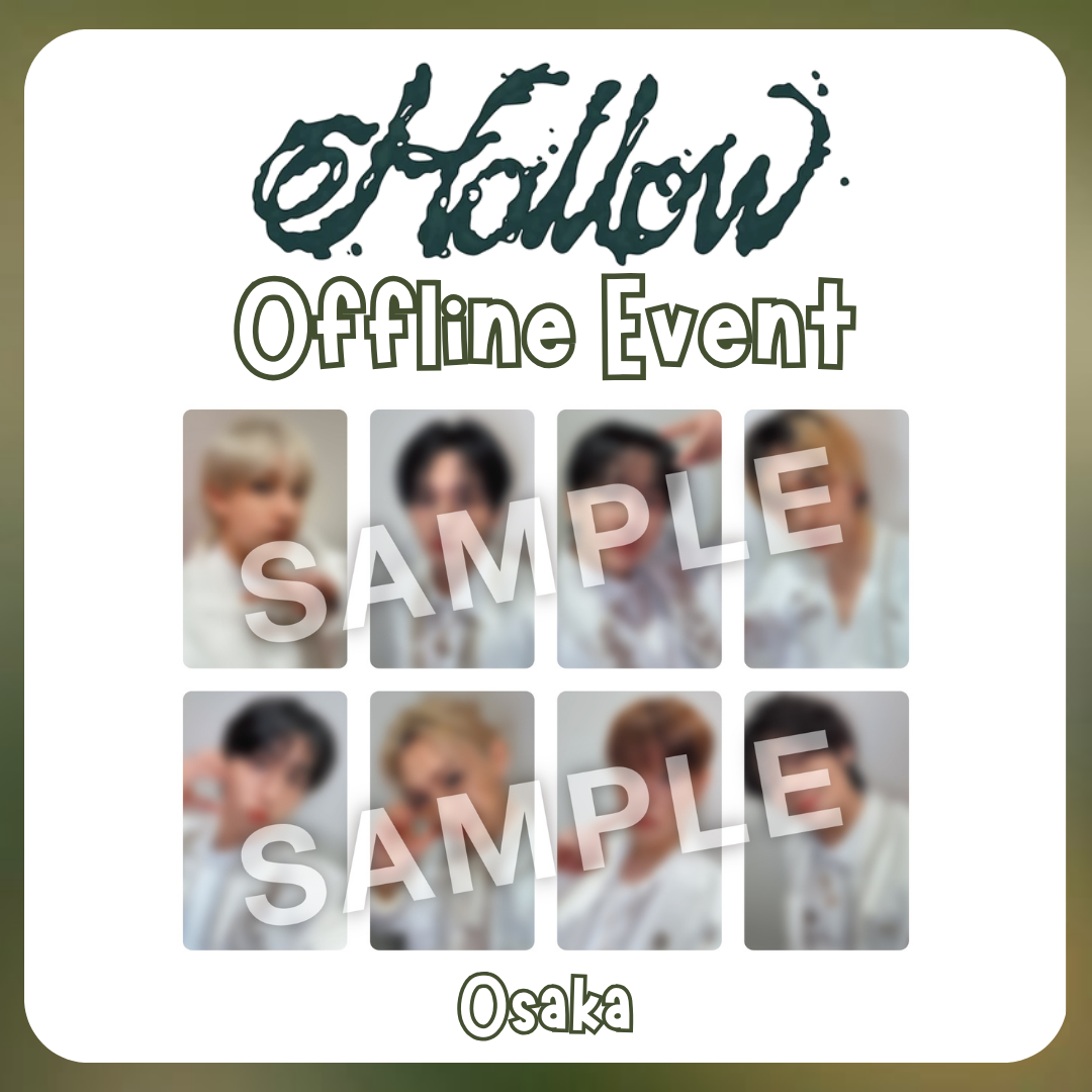 PRE-ORDER] Stray Kids Hollow Offline Event in Osaka (POBS ONLY